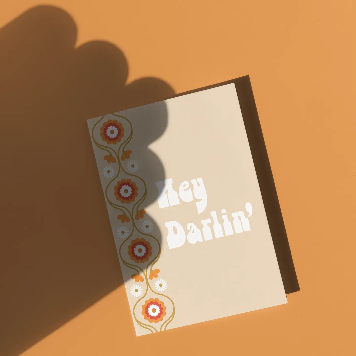 Hey Darlin' Greeting Card